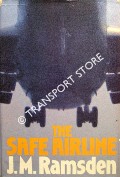 The Safe Airline by RAMSDEN, J.M.